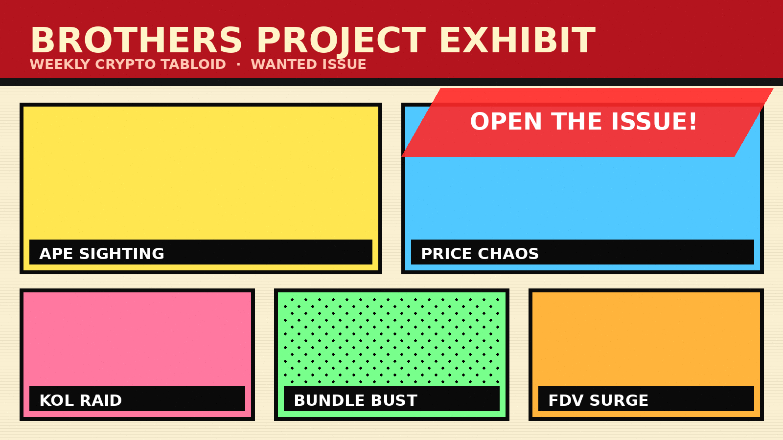 Brothers Project Exhibit tabloid cover with comic panels and OPEN THE ISSUE banner